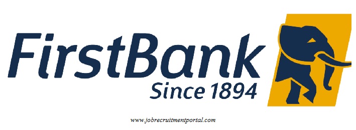 First Bank of Nigeria Limited Recruitment Application Portal Now Open - Click Here to Apply