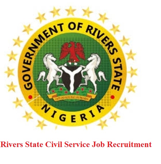 Rivers State Civil Service Job Recruitment