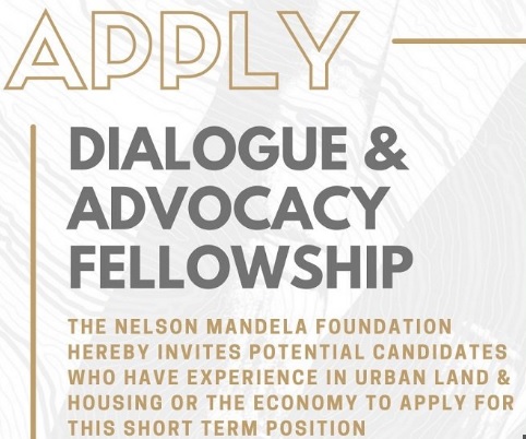 Nelson Mandela Foundation 2021 Dialogue & Advocacy Fellowship- Apply Now